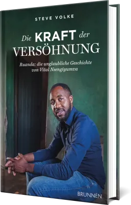 Die Kraft der Versöhung - Ruanda: Die unglaubliche Geschichte von Vital Nsengiyumva