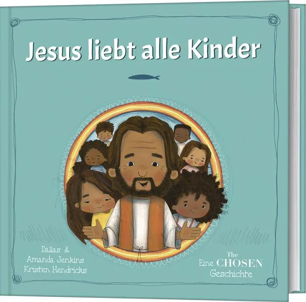 Jesus liebt alle Kinder - Eine THE CHOSEN Geschichte
