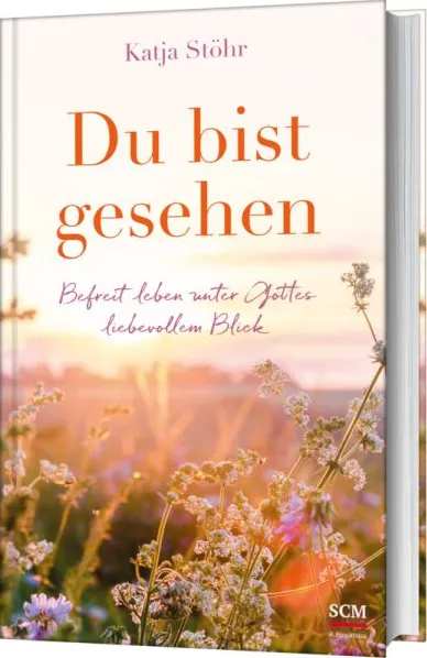 Du bist gesehen - Befreit leben unter Gottes liebevollem Blick