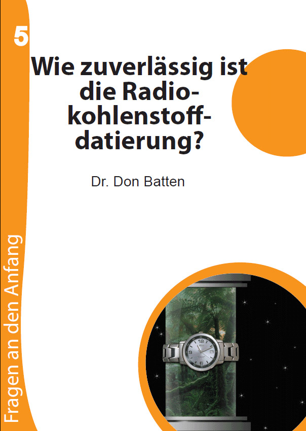 Wie zuverlässig ist die Radiokohlenstoffdatierung? - Fragen an den Anfang, Heft 5