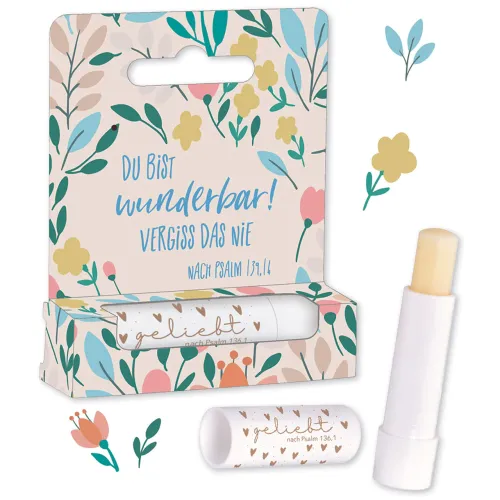 Lippen - Pflegestift - Du bist wunderbar! Vergiss das nie