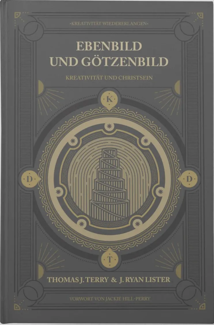 Ebenbild und Götzenbild - Kreativität und Christsein