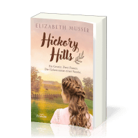 Hickory Hills - Ein Gestüt. Zwei Frauen. Die Geheimnisse einer Familie.