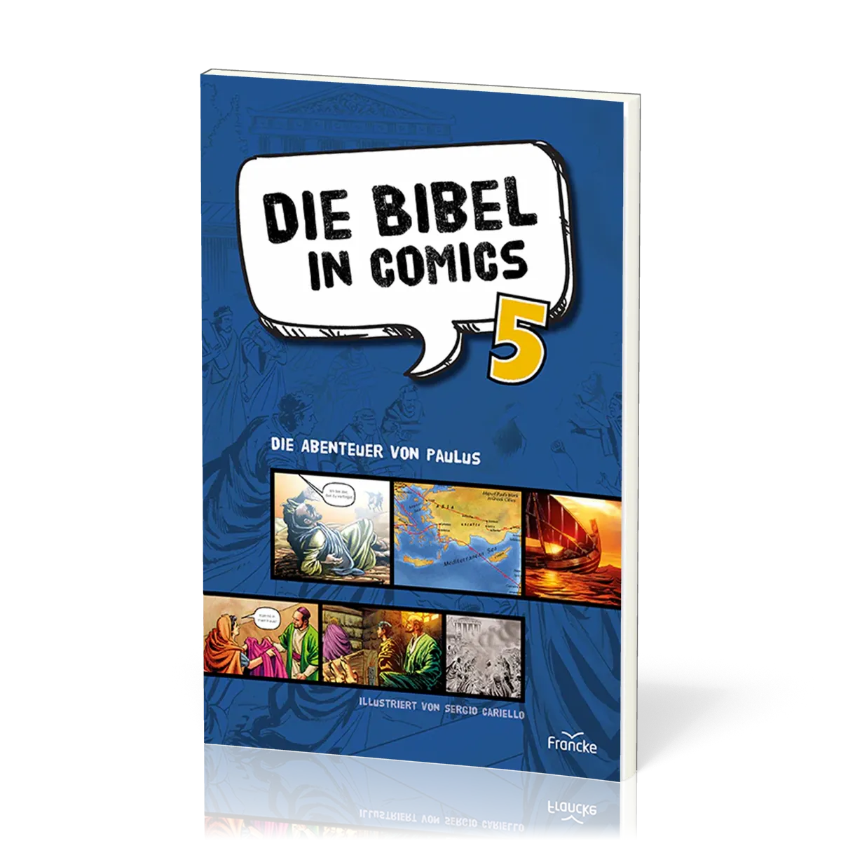 Die Bibel in Comics 5 - Die Abenteuer von Paulus