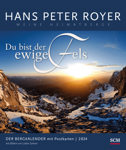 Du bist der ewige Fels - Der Bergkalender - Postkartenkalender