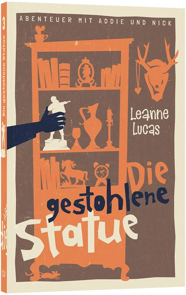 Die gestohlene Statue - Reihe »Abenteuer mit Addie und Nick« Band 3
