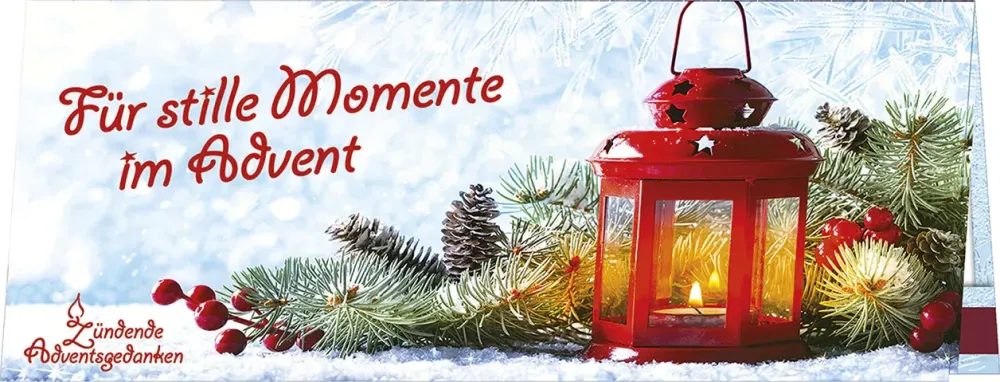 Für stille Momente im Advent (Zündende Adventsgedanken)