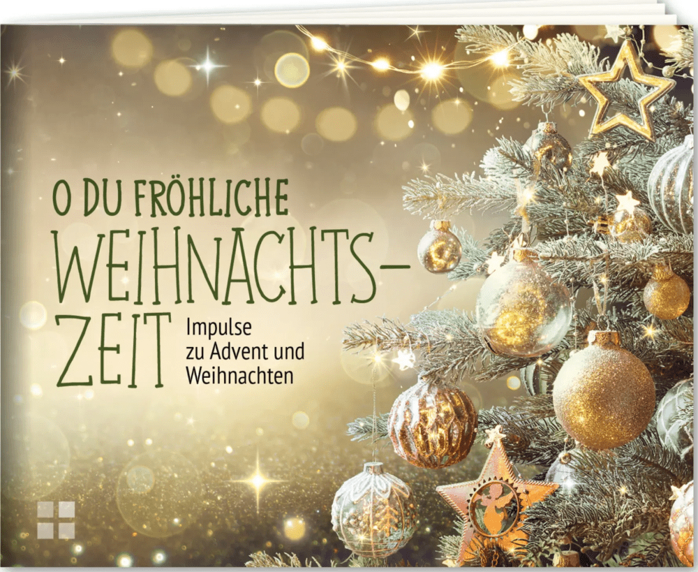 Advents- & Weihnachtsbroschüre "Oh du fröhliche Weihnachtszeit"