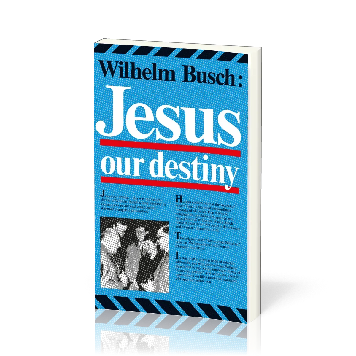 Englisch, Jesus unser Schicksal - Jesus our destiny