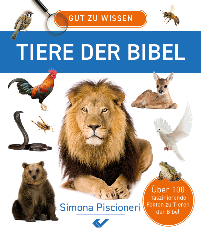 Gut zu wissen – Tiere der Bibel