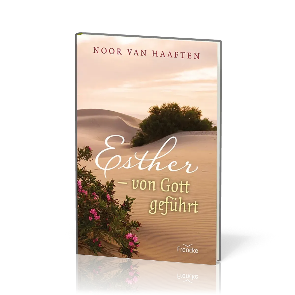 Esther - von Gott geführt