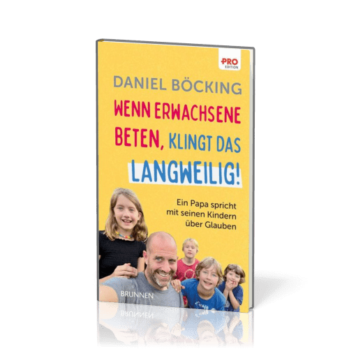 Wenn Erwachsene beten, klingt das langweilig - Ein Papa spricht mit seinen Kindern über Glauben