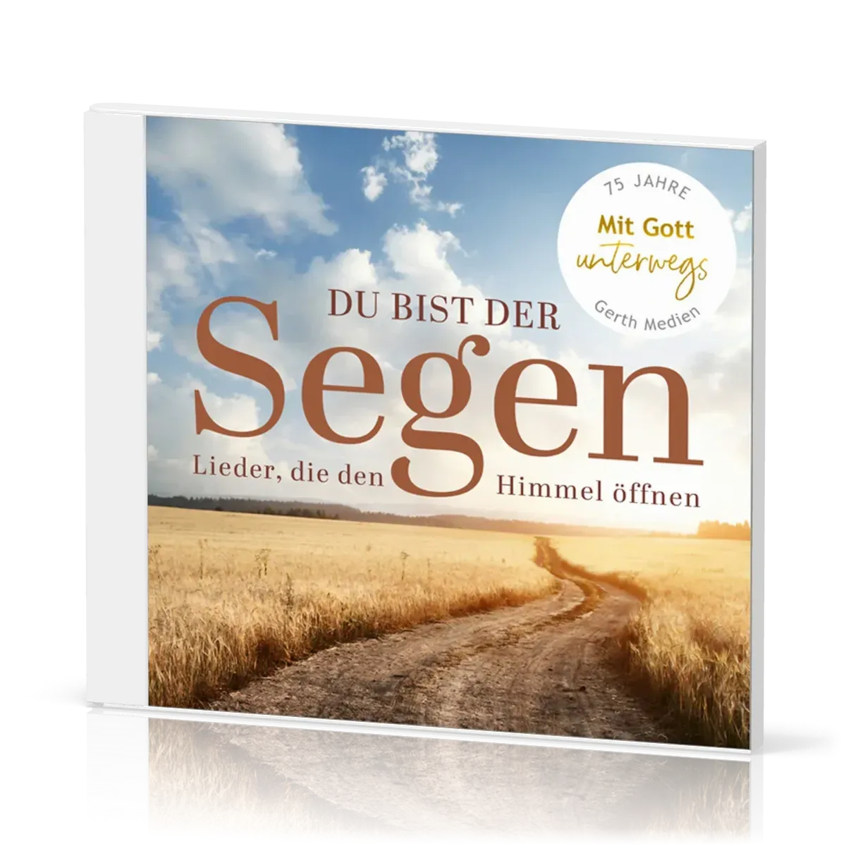 Du bist der Segen (CD) - Lieder, die den Himmel öffnen