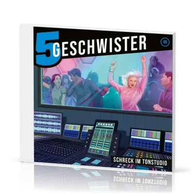 5 Geschwister - Schreck im Tonstudio - CD - Folge 40 (Hörspiel)