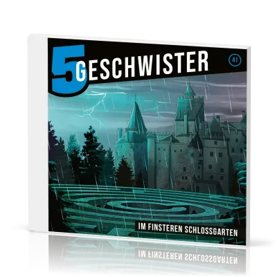 5 Geschwister - Im finsteren Schlossgarten - CD - Folge 41 (Hörspiel)