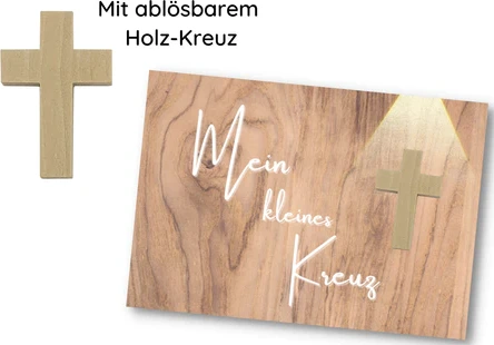"Mein kleines Kreuz" - Kreativ-Kärtchen A7 - mit ablösbarem Holzkreuz