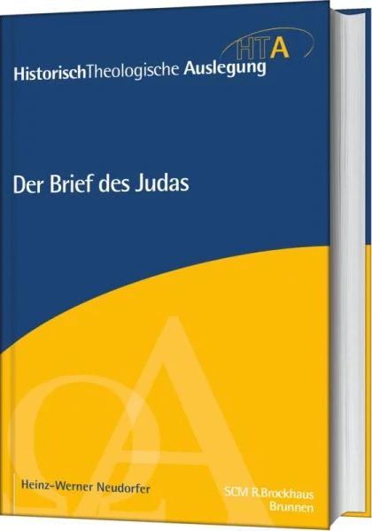 Der Brief des Judas - Historisch Theologische Auslegung HTA