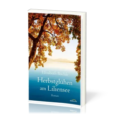 Herbstglühen am Liliensee