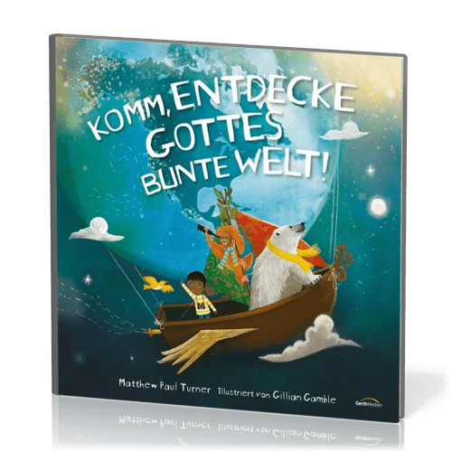 Komm, entdecke Gottes bunte Welt!