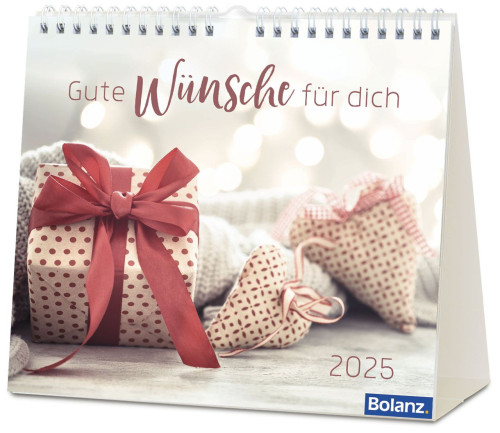 Gute Wünsche für dich - Tischkalender