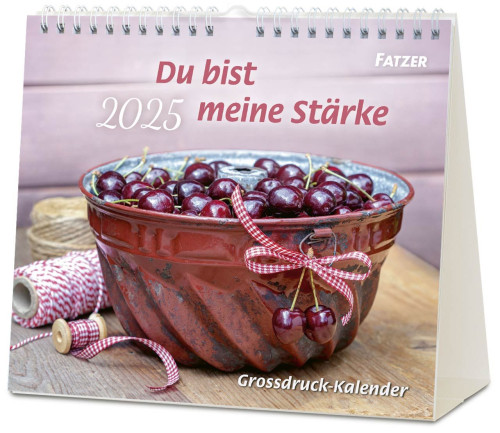 Du bist meine Stärke - Tischkalender