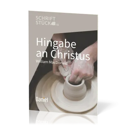 Hingabe an Christus - Schriftstück Reihe