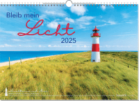 Bleib mein Licht - Wandkalender - Leuchttürme und Meer