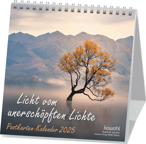 LICHT VOM UNERSCHÖPFTEN LICHTE - Postkartenkalender