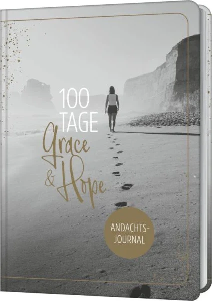 100 Tage Grace & Hope - Andachts-Journal