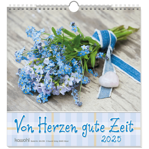 Von Herzen gute Zeit - Wandkalender