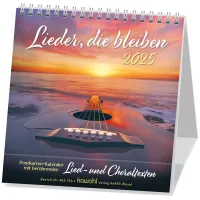 Lieder, die bleiben - Postkarten-Kalender mt berührenden Lied- und Choraltexten