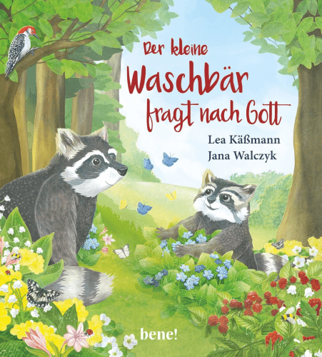 Der kleine Waschbär fragt nach Gott - Die Abenteuer des kleinen Waschbären: Band 2