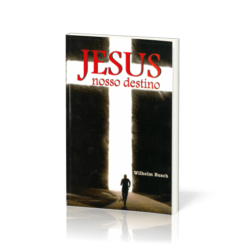 Portugiesisch - Jesus unser Schicksal - Jesus nosso Destino