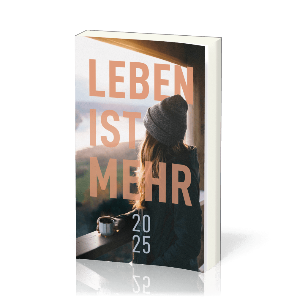 Leben ist mehr 2025 (Paperback) - Impulse für jeden Tag