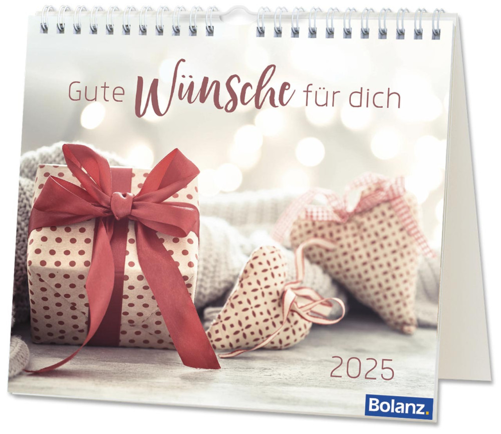 Gute Wünsche für dich - Tischkalender