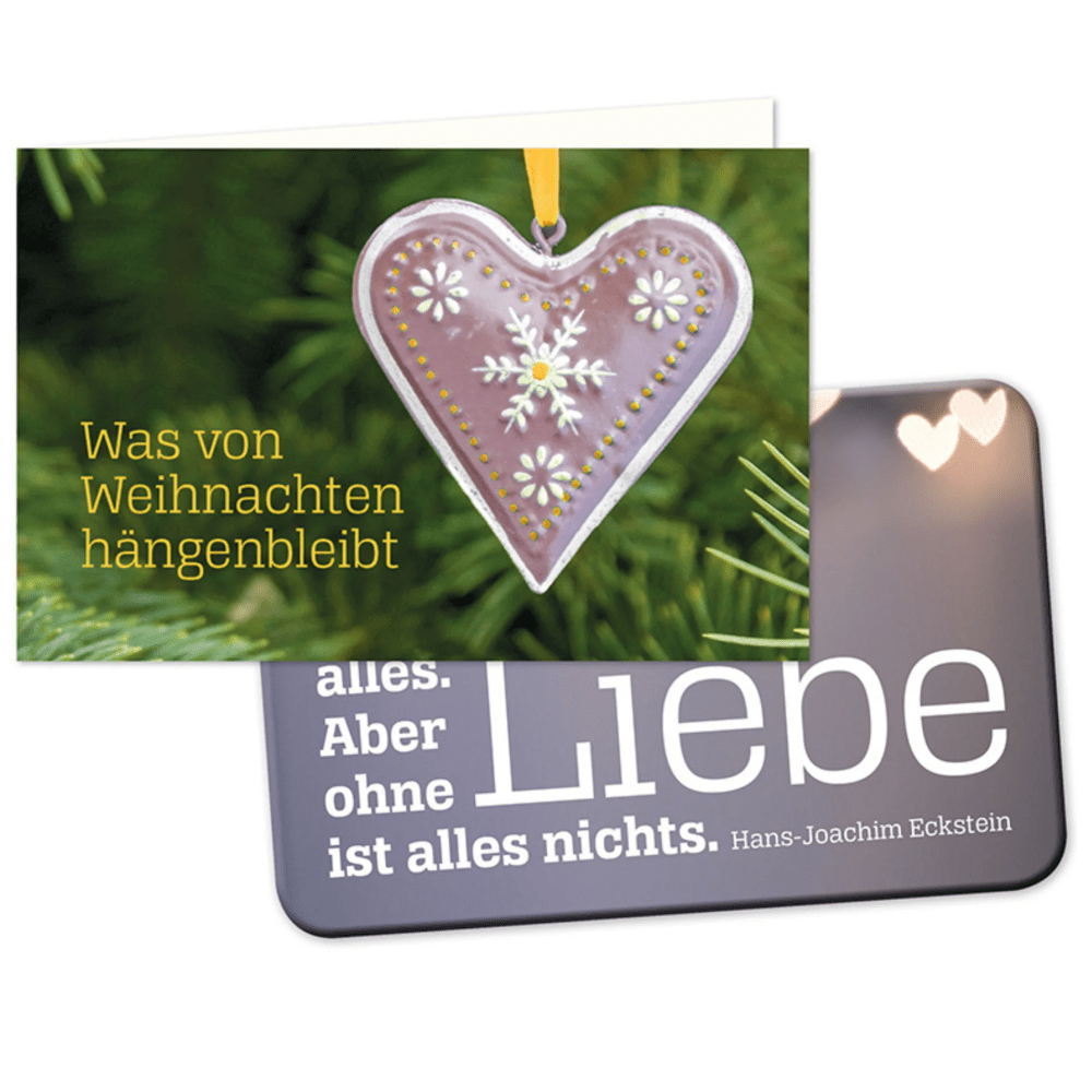 Was von Weihnachten hängen bleibt - Karte mit Magnet: Liebe ist nicht alles. Aber ohne Liebe ist...