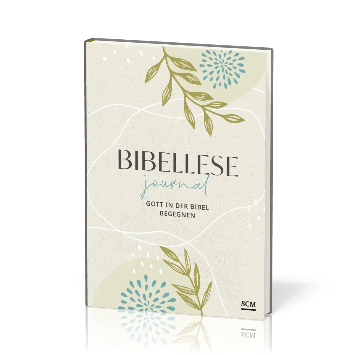Bibellese-Journal - Gott in der Bibel begegnen