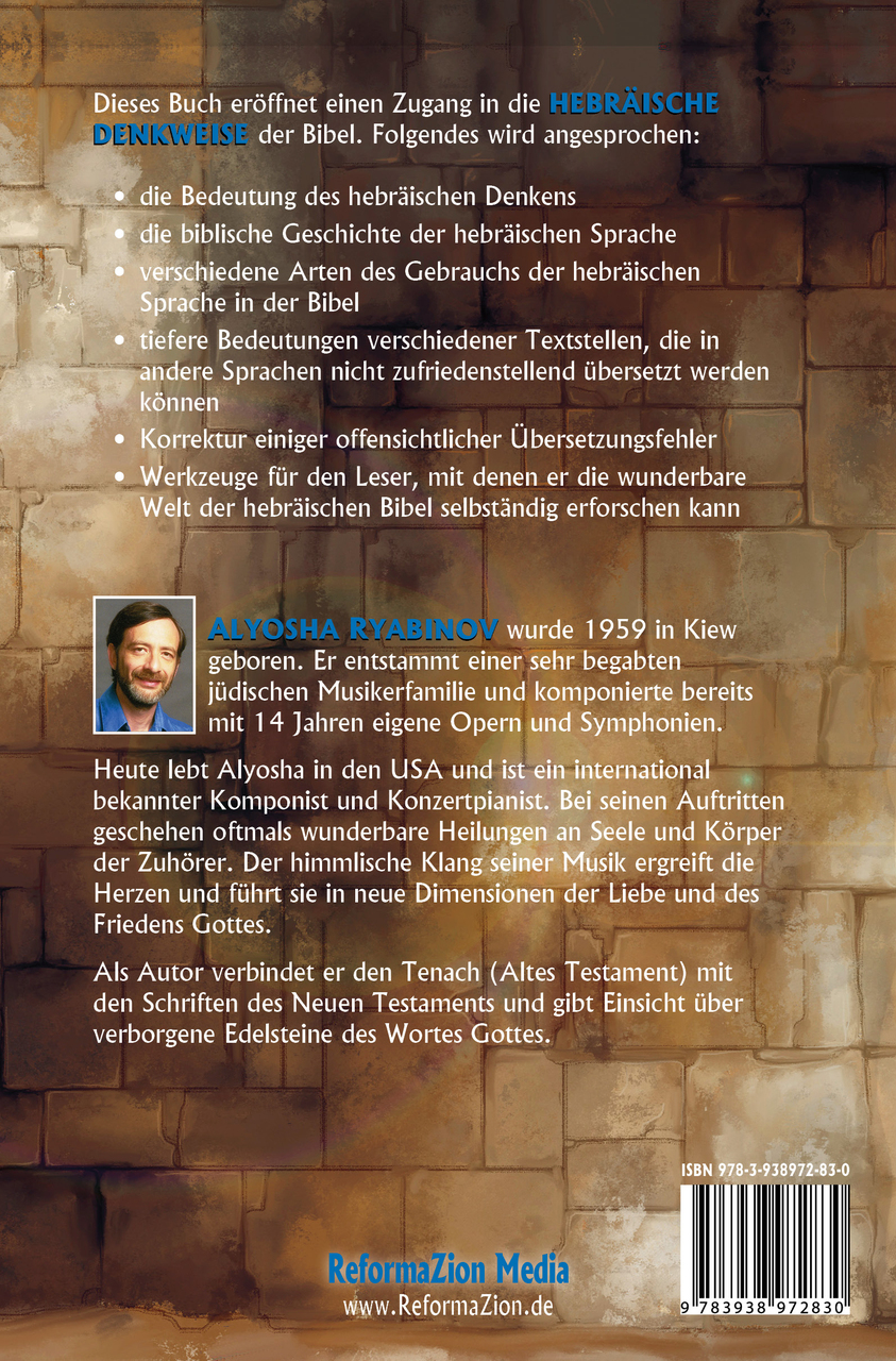 Hebräisch denken - Verborgene Edelsteine der Bibel entdecken