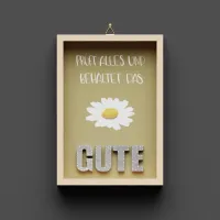 Prüft alles und behaltet das Gute - Wandbild A5