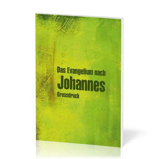 Elberfelder Das Evangelium nach Johannes, Grossdruck, CSV Hückeswagen - Paperback grün