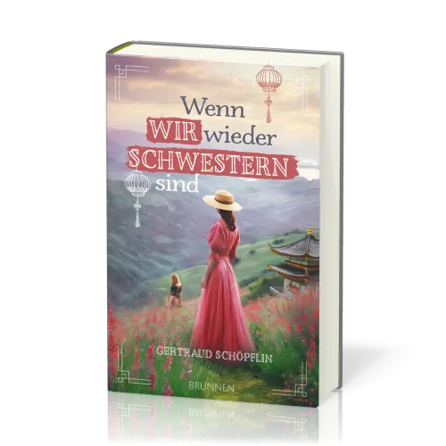 Wenn wir wieder Schwestern sind