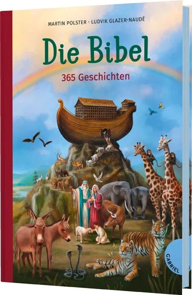 Die Bibel. 365 Geschichten - Illustrierte Kinderbibel