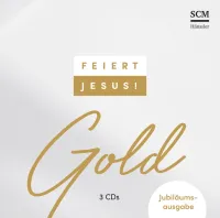Feiert Jesus! [3CD] - Gold - Jubiläumsausgabe
