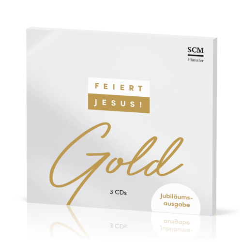 Feiert Jesus! Gold (3 CDs) - Jubiläumsausgabe