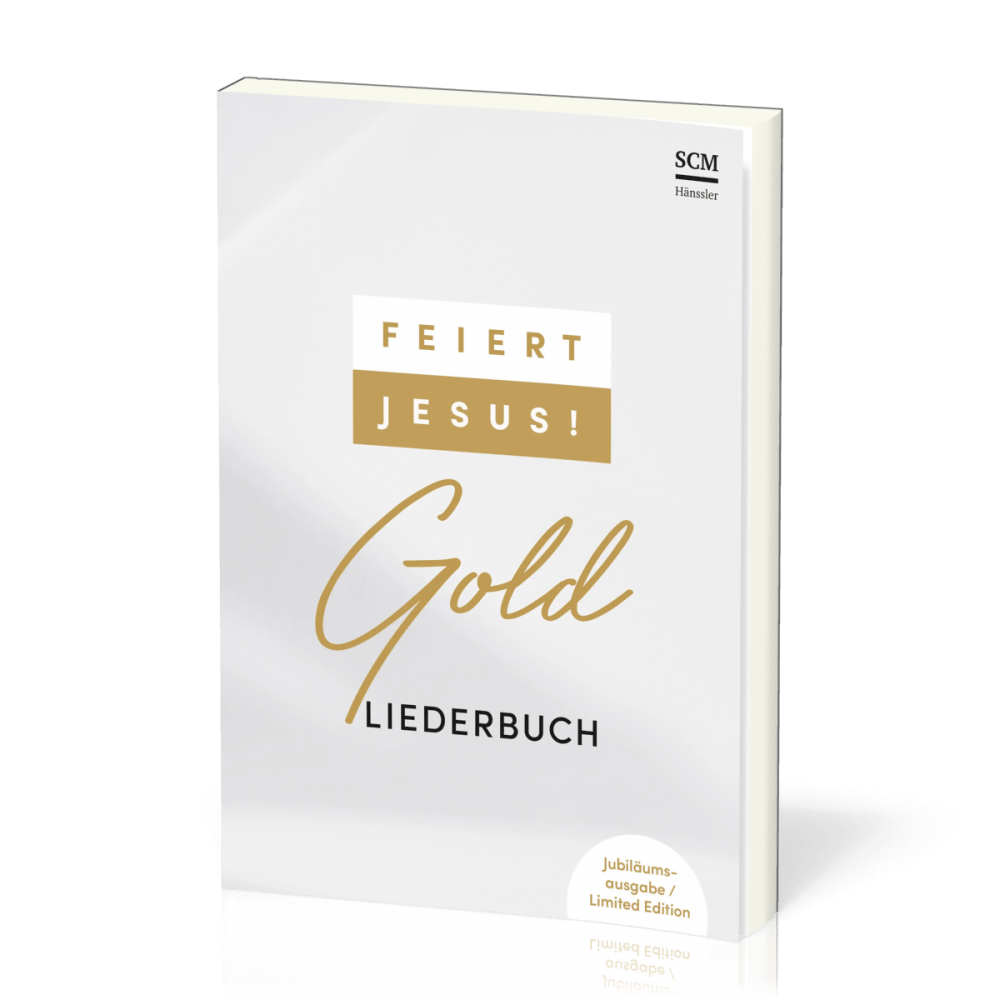 Feiert Jesus! Gold - Liederbuch - Ringbuchausgabe - Jubiläumsausgabe - Limited Edtion