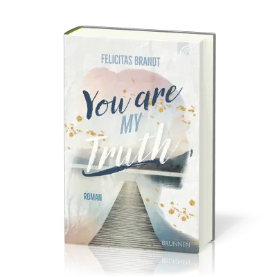 You are my Truth - Way.Truth.Life.-Serie Band 2