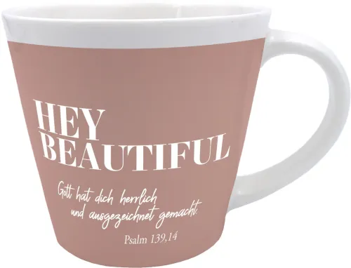 Hey Beautiful (Tasse) - Fassungsvermögen ca. 300 ml