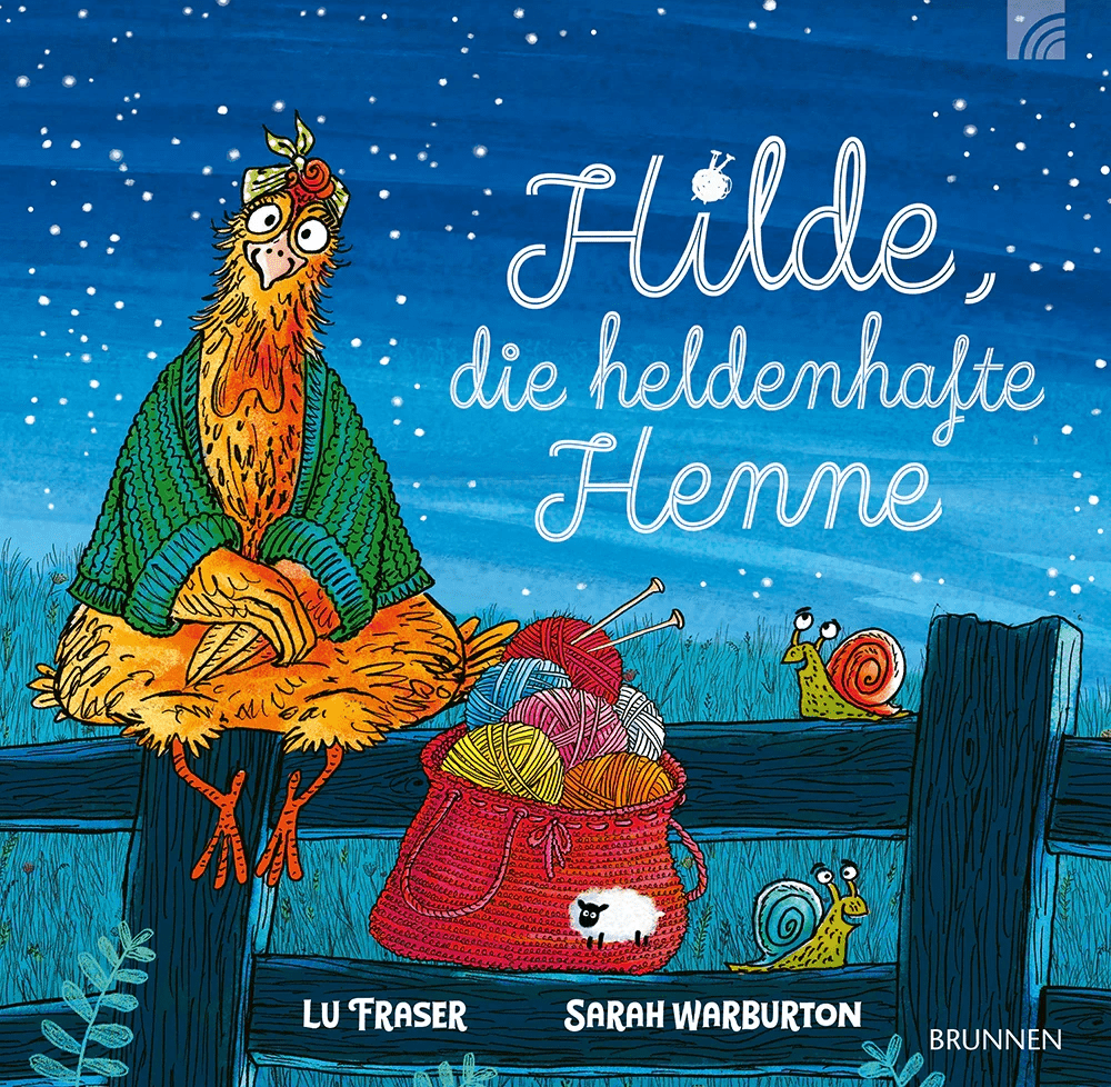 Hilde, die heldenhafte Henne