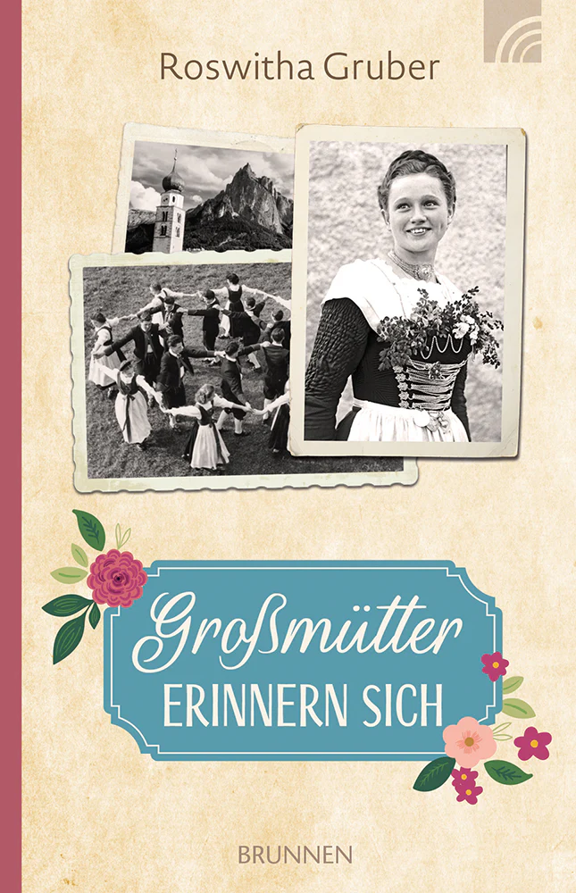 Grossmütter erinnern sich