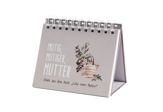 Mutig, mutiger, Mutter - Aufstellbuch